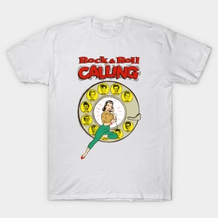 Rock&Roll Calling T-Shirt